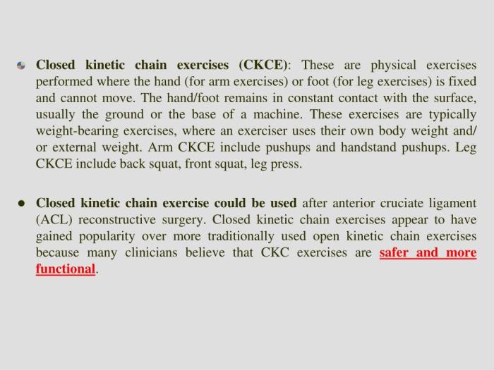 Open and closed chain exercises ppt