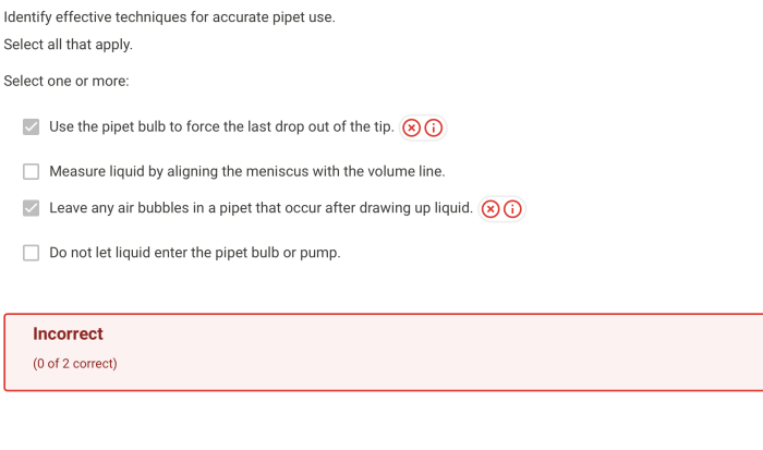 Identify effective techniques for accurate pipet use.