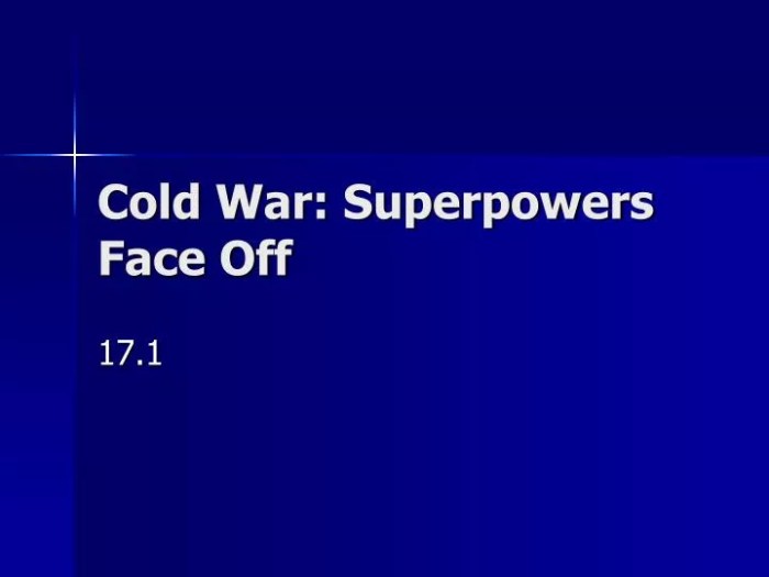 Superpowers face off in the cold war 49a answer key