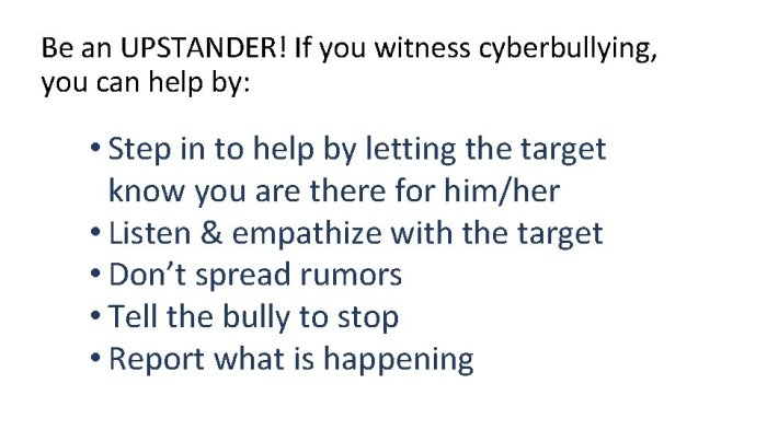 How can you be an upstander if you witness cyberbullying